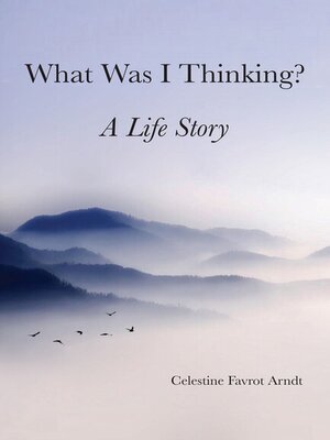 cover image of What Was I Thinking